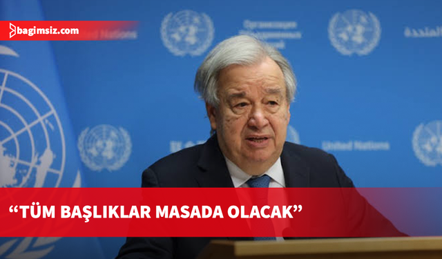 Politis: Guterres'in temaslarında tüm başlıklar masada olacak
