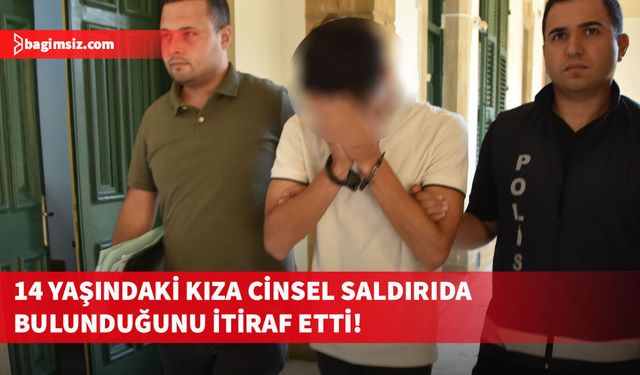 Lefkoşa'da 14 yaşındaki kıza cinsel saldırıda bulunan zanlı doktor kontrolünden geçirilecek...