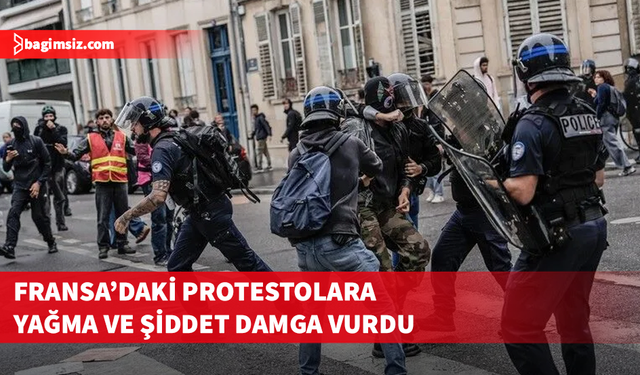 Fransa’da protestolar şiddetlendi: Yüzlerce gözaltı, kamu binaları ateşe verildi