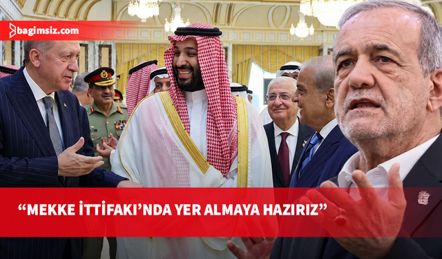 Pezeşkiyan'dan Mekke İttifakı'na yeşil ışık: Yer almaya hazırız