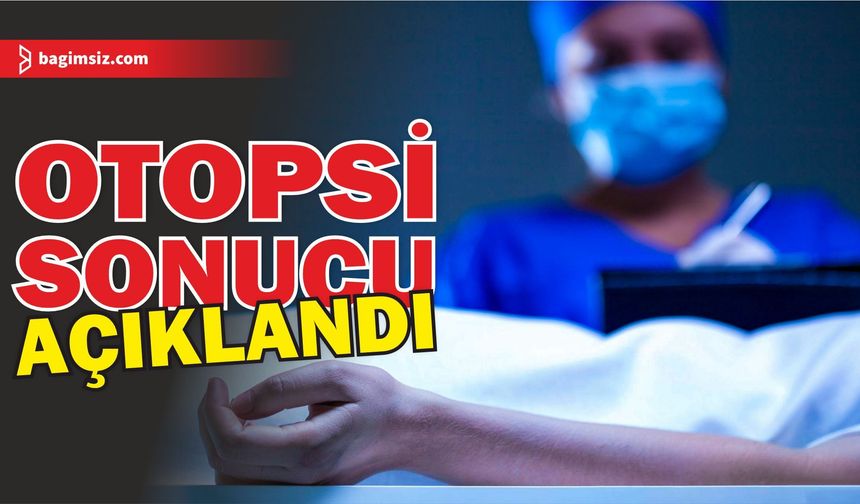 Topel Bada ile Najam Ul Hassan’ın ölüm sebepleri “kalp”