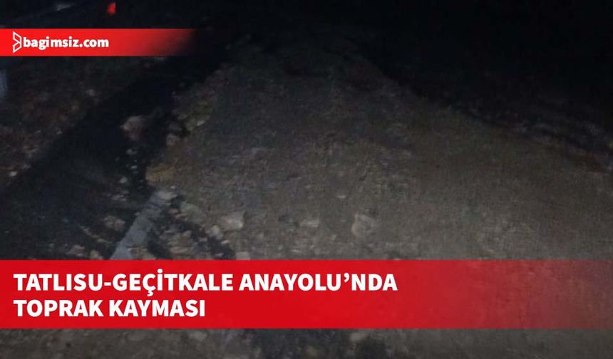 Tatlısu-Geçitkale Anayolu’nda toprak kayması