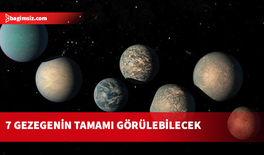 28 Şubat gecesi, gökyüzü meraklıları için unutulmaz bir gece olacak