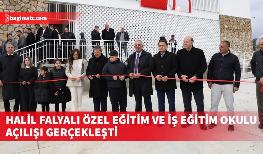 Halil Falyalı Özel Eğitim ve İş Eğitim Okulu, Ziyamet’te açıldı