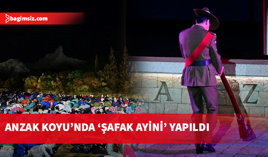 Anzak Koyu’nda Şafak Ayini: 110 yıllık anma geleneği devam ediyor