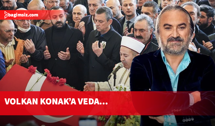 Usta sanatçı Volkan Konak'a veda..