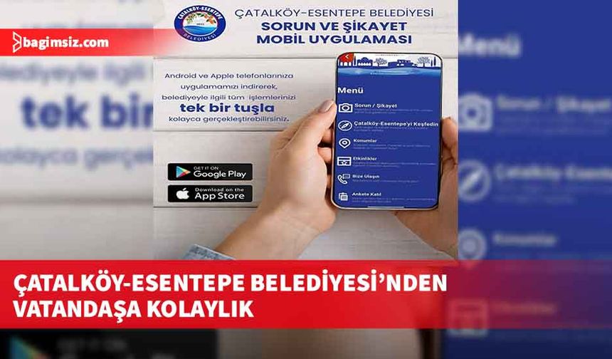Sorun ve Şikayet Mobil Uygulaması hizmete girdi