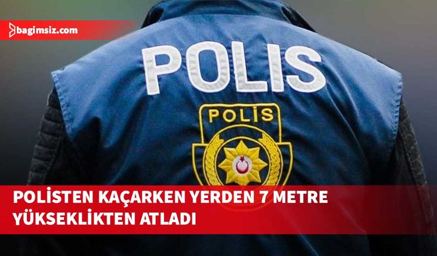 Polisten kaçarken ikinci kattan atladı, yaralandı