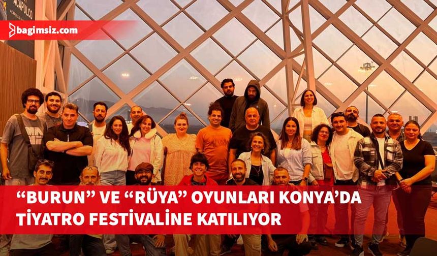 Kıbrıs Türk Devlet Tiyatroları Konya’da tiyatro festivaline katılıyor