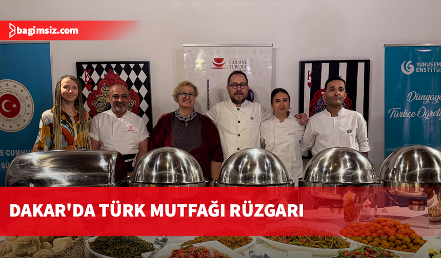 Türk mutfağının öne çıkan lezzetleri Senegal'de tanıtıldı