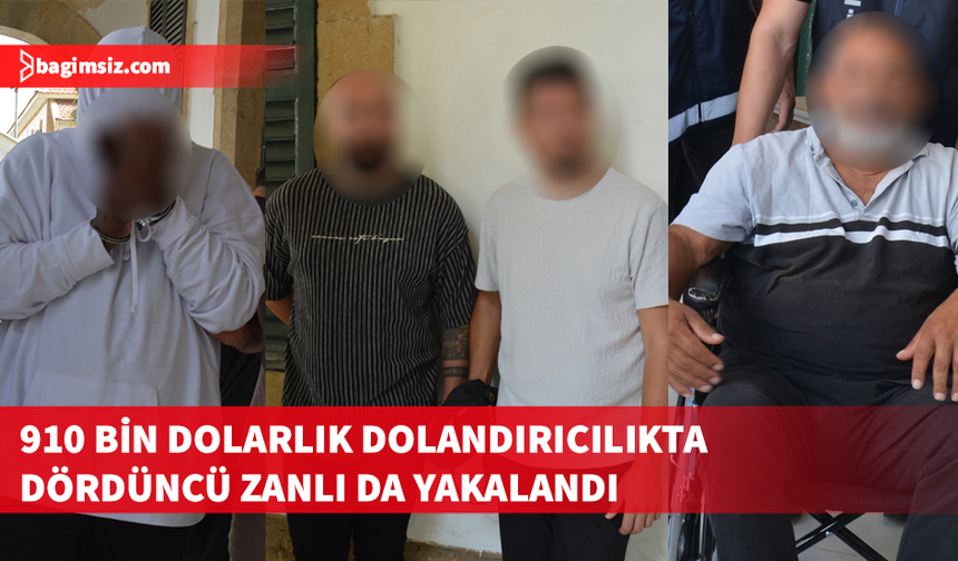 Dolandırıcılık soruşturmasında yeni gelişme: Aranan 4'üncü zanlı da tutuklandı