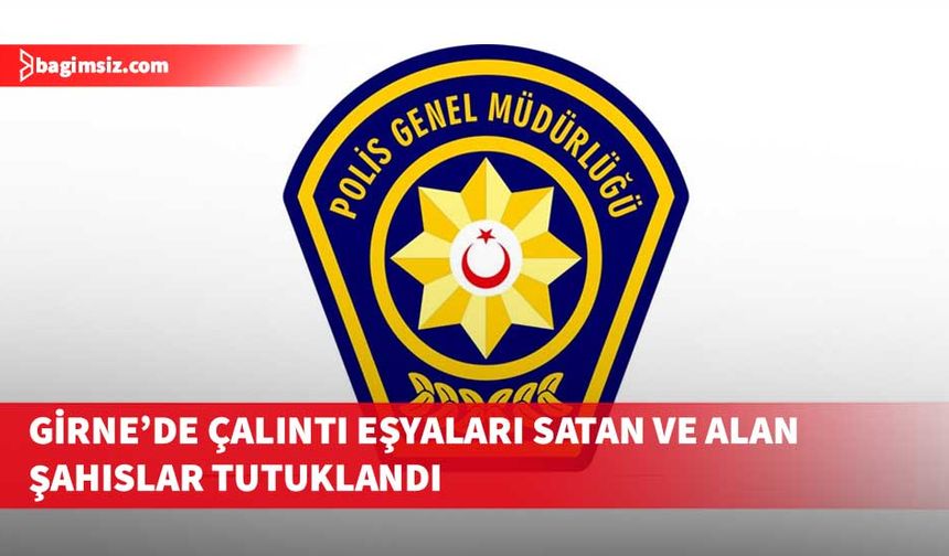 Girne’de çalıntı eşyalar antika dükkanına satıldı, satan da alan da tutuklandı