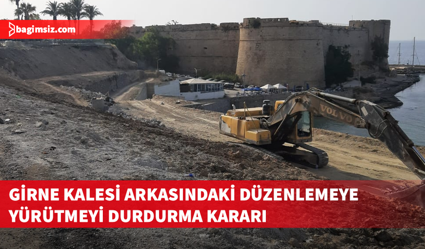 Şehir Plancıları Odası: Girne Kalesi arkasındaki düzenleme ara emriyle durduruldu