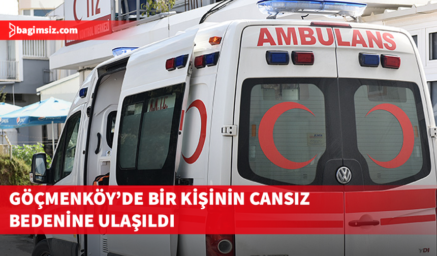 Göçmenköy’de köprüde bir kişinin cansız bedenine ulaşıldı…