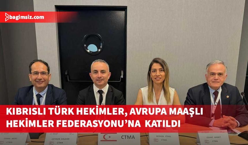 Kıbrıslı Türk hekimler, Portekiz’de gerçekleşen Avrupa Maaşlı Hekimler Federasyonu Genel Kurulu’na katıldı