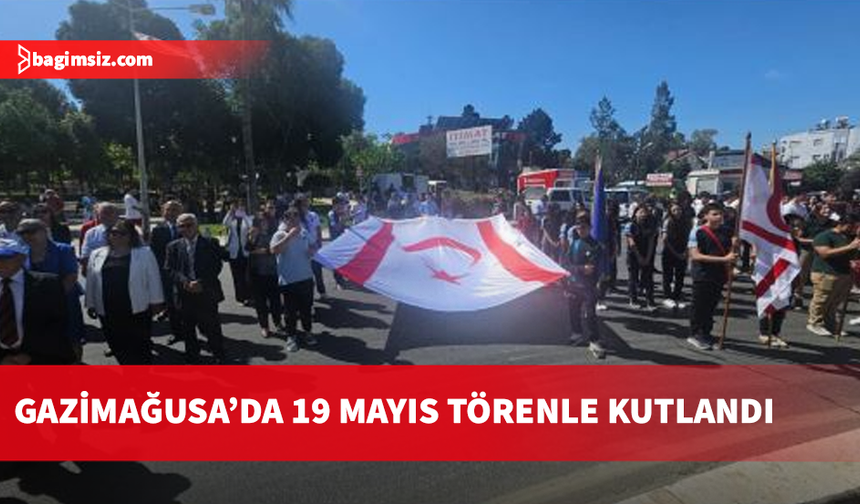 19 Mayıs Gazimağusa’da da törenle kutlandı