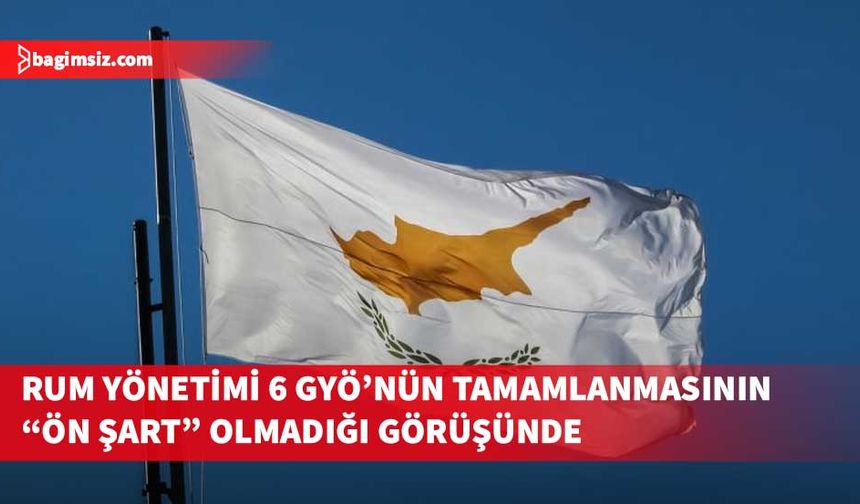 Rum Yönetimi Holguin'in somut ilerleme hedeflediği 6 GYÖ’nün tamamlanmasının “ön şart” olmadığı görüşünde