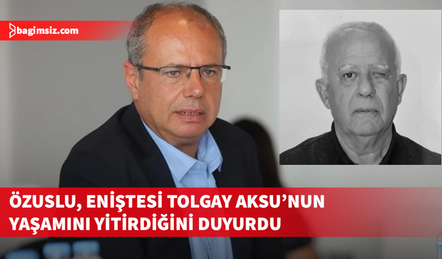 Milletvekili Sami Özuslu'nun eniştesi Tolgay Aksu hayatını kaybetti