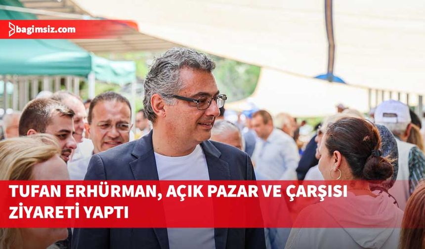 Erhürman, Güzelyurt açık pazar ve çarşısını ziyaret etti
