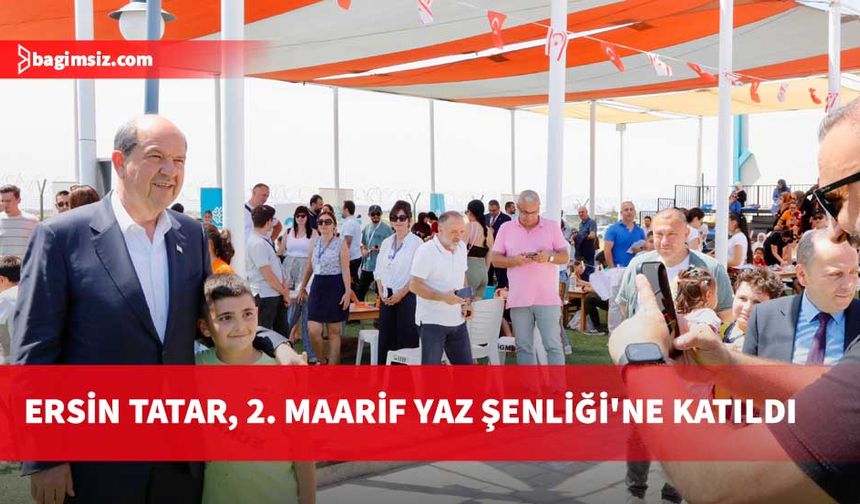 Cumhurbaşkanı Tatar 2. Maarif Yaz Şenliği'ne katıldı