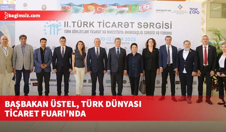 Üstel: “KKTC, Türk dünyasının ortak geleceğinde aktif rol almaya hazırdır”