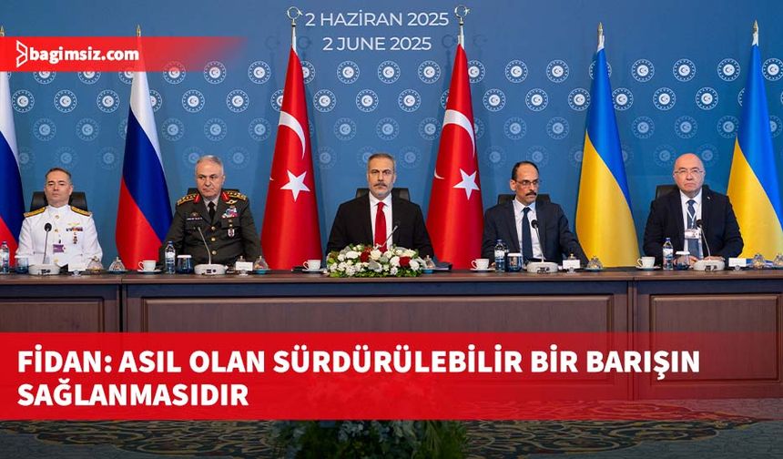 Fidan: Türkiye olarak her türlü kolaylaştırıcı adımı atmaya hazırız