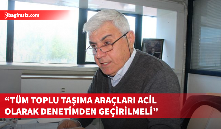 Yarkıner: Hurda niteliğindeki araçlara T izni verilmesi kabul edilemez