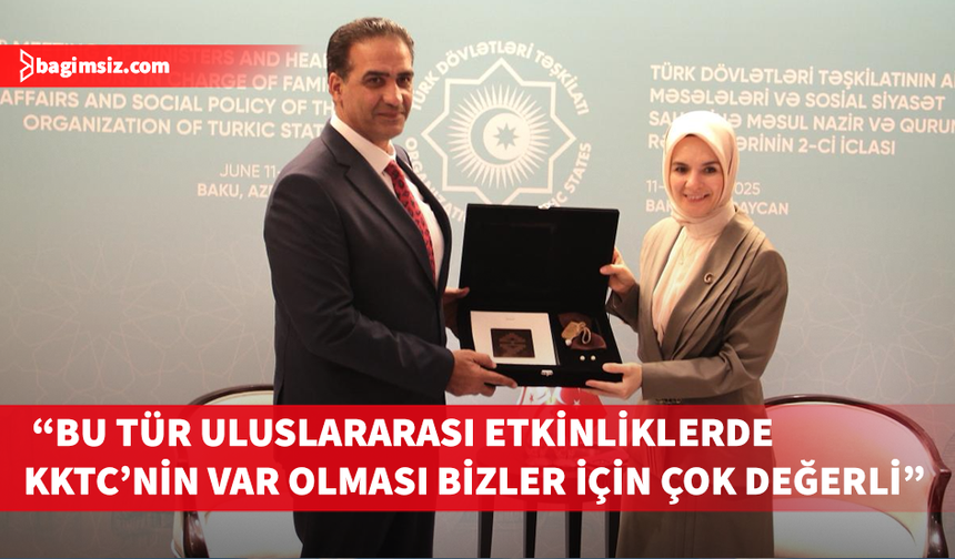 Gardiyanoğlu Türkiye Aile ve Sosyal Hizmetler Bakanı Göktaş ile Bakü'de bir araya geldi