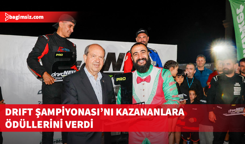 Tatar, Drift NEU Kuzey Kıbrıs Drift Şampiyonası’nın ödül törenine katıldı