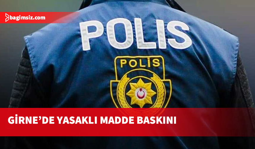 Girne’de yasaklı  madde tasarrufundan iki kişi tutuklandı