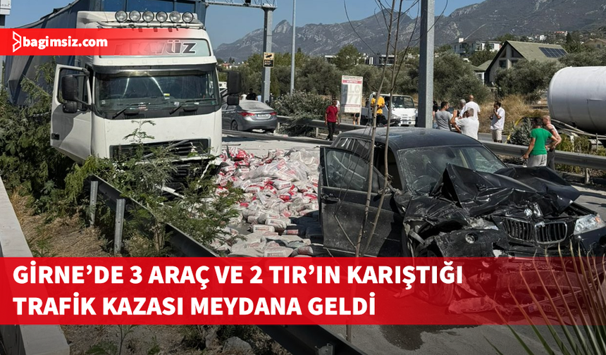 Girne Çevre Yolu'nda zincirleme kaza: 2 TIR ve 3 araç çarpıştı