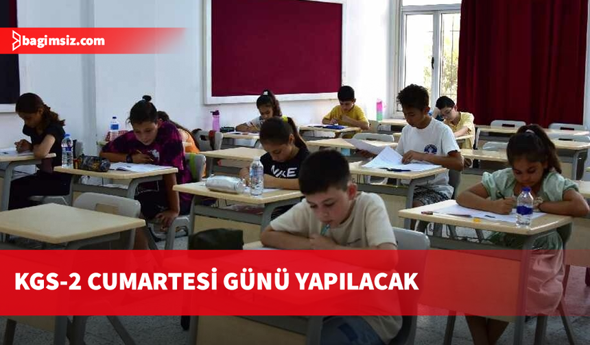 Kolejlere Giriş Sınavı'nın ikinci basamağı KGS-2 Cumartesi günü yapılacak