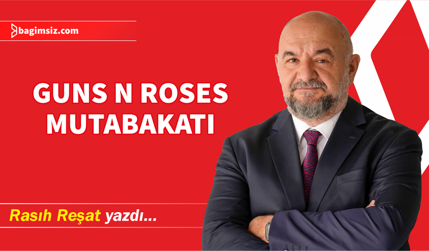 Guns N Roses Mutabakatı