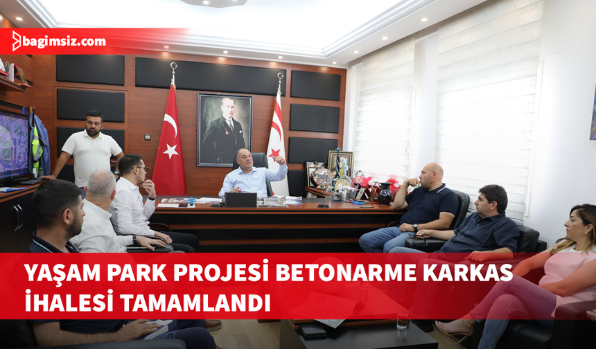 Yaşam Park Projesi betonarme karkas ihalesi tamamlandı