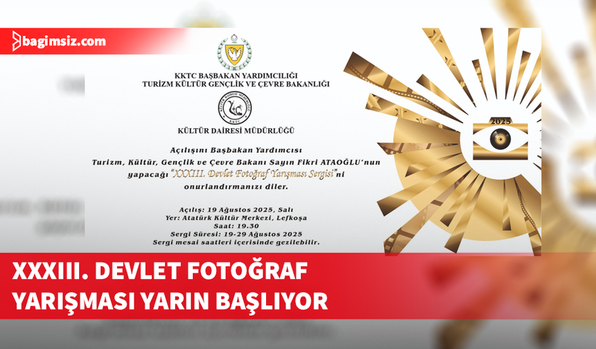 XXXIII. Devlet Fotoğraf Yarışması Sergisi ve Ödül Töreni, yarın gerçekleştiriliyor