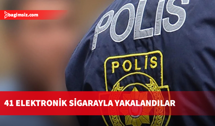 Gümrüksüz 41 elektronik sigara ele geçirildi, iki kişi tutuklandı