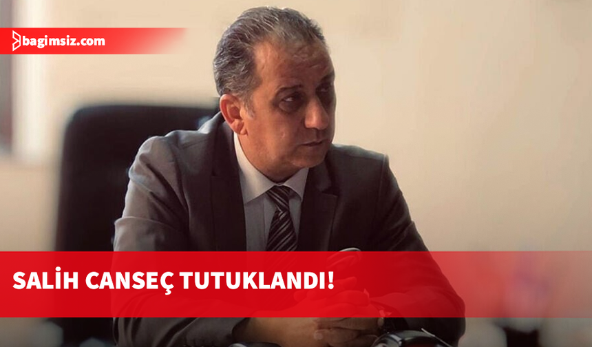 Merkezi İhale Komisyonu Başkanı Salih Canseç tutuklandı
