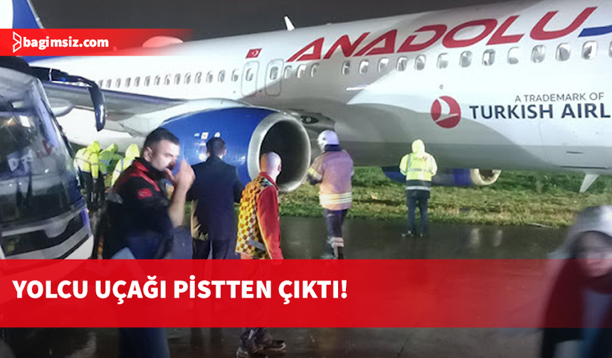 İstanbul Sabiha Gökçen Havalimanı'nda yolcu uçağı pistten çıktı