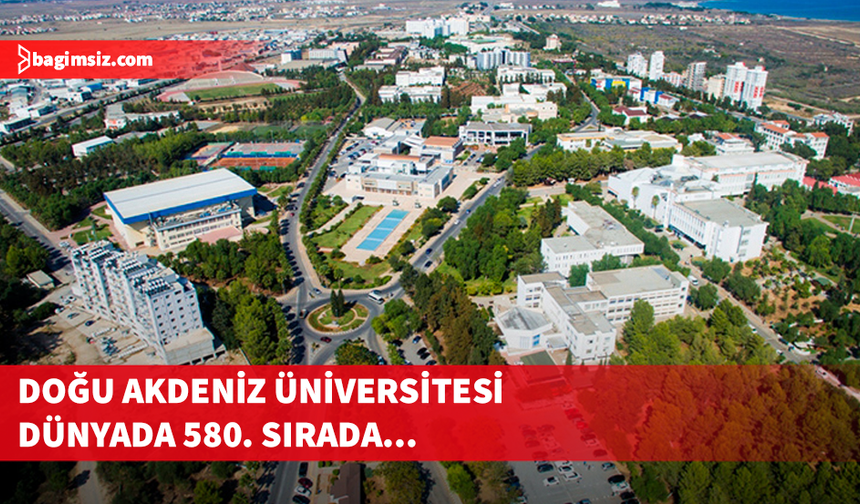 Dünyanın yeşil üniversiteleri açıklandı, KKTC’de listede…