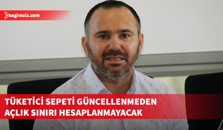 KTAMS, Açlık Sınırı Açıklamalarını Sepet Güncellenene Kadar Durdurdu