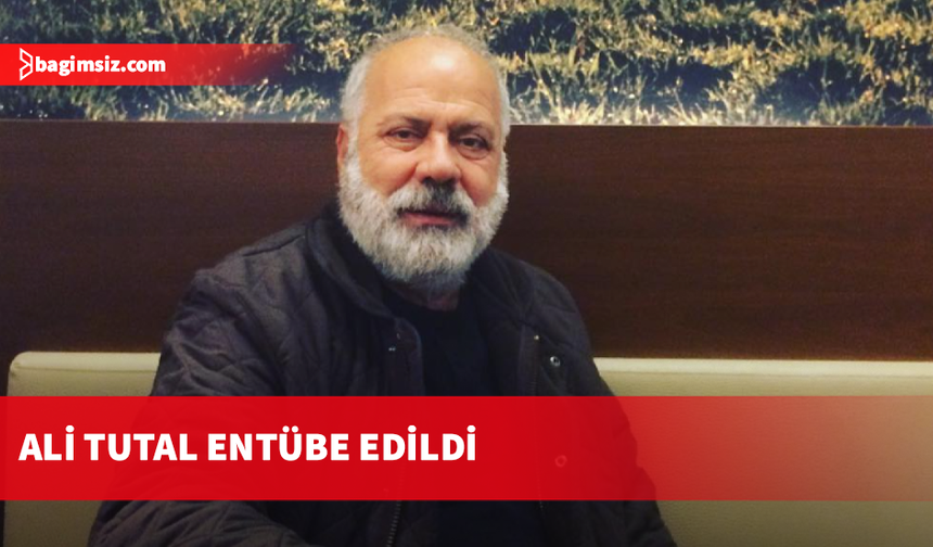 Usta oyuncu Ali Tutal yoğun bakıma kaldırıldı