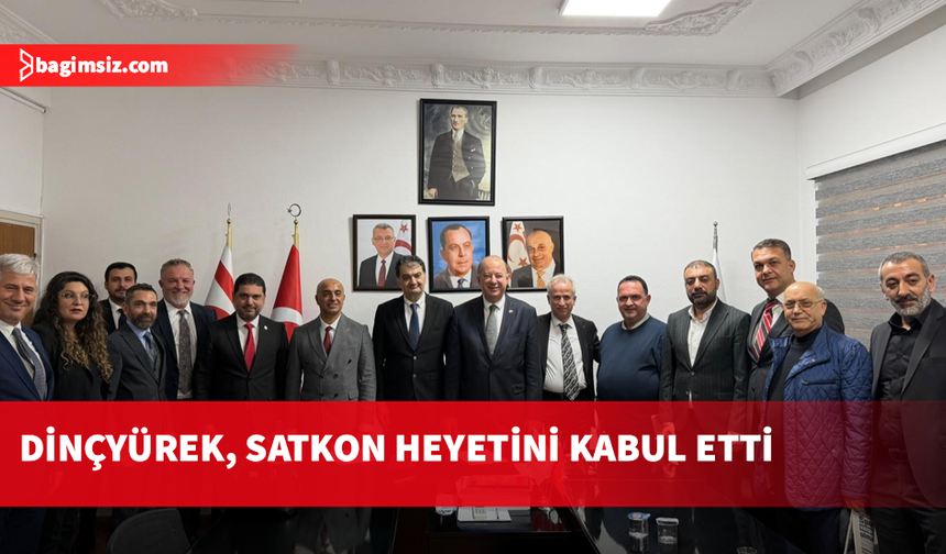 Sağlık Bakanı Dinçyürek, SATKON heyetini kabul etti