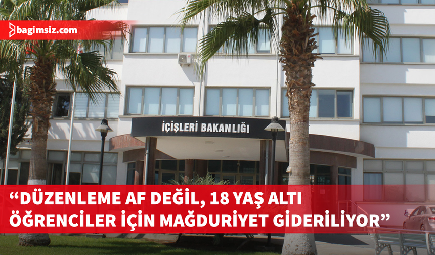 İçişleri Bakanlığı’ndan “Öğrenci Affı” iddialarına açıklama