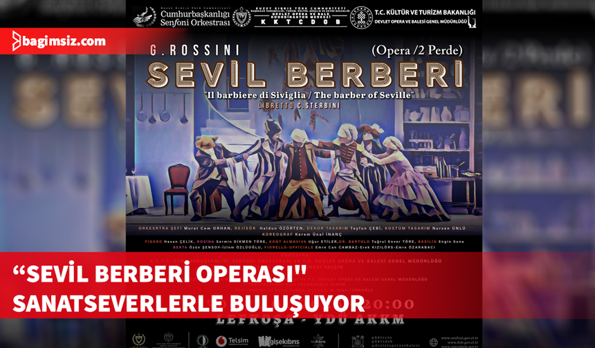 “Sevil Berberi Operası" sanatseverlerle buluşuyor