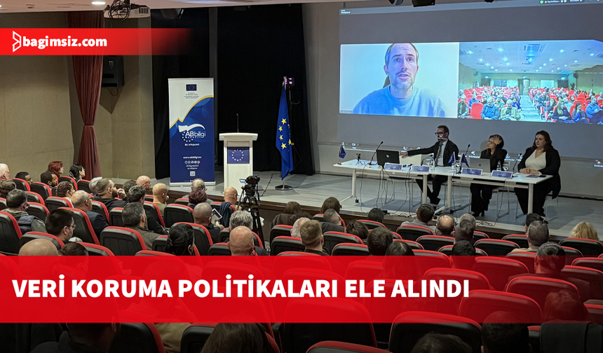 “Veri Koruma Politikaları ve Uygulamaları” paneli düzenlendi