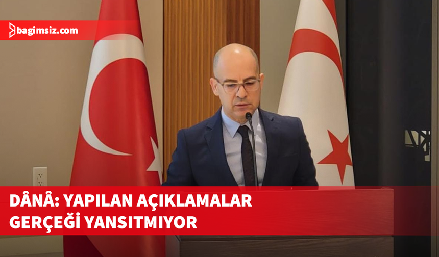 Dânâ’dan BM Genel sekreteri görüşmesine ilişkin açıklama