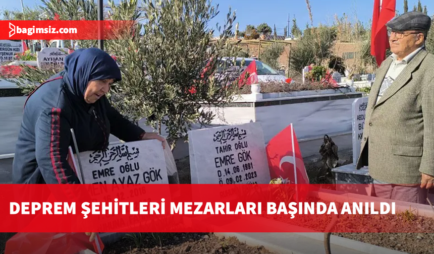 6 Şubat’ın yıl dönümünde depremde hayatını kaybedenler için Türkiye genelinde anma