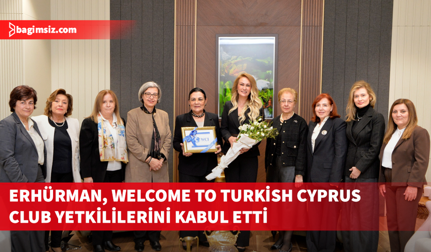 Erhürman, “Welcome to Turkish Cyprus Club” yönetimi ile bir araya geldi