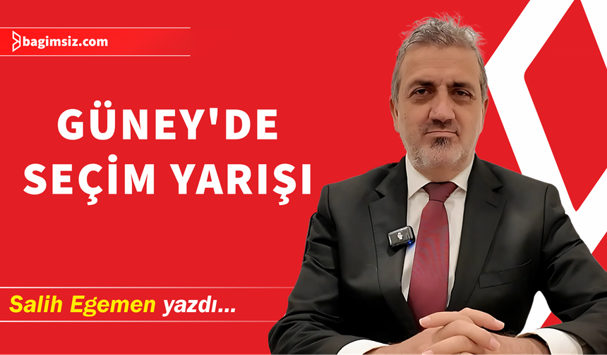 Güney'de seçim yarışı