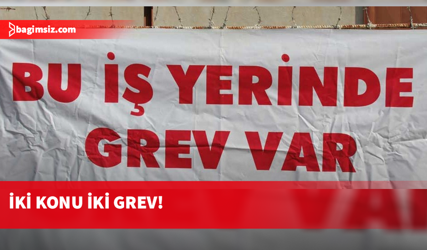 Dört sendika ve Kayıp Şahıslar Komitesi yarın greve gidiyor!